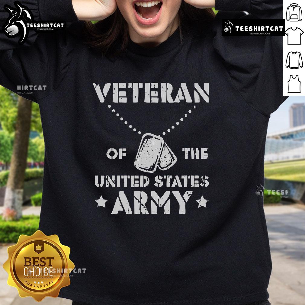 Official Veteran of the United States Army sweatshirt featuring a patriotic design and comfortable fit.