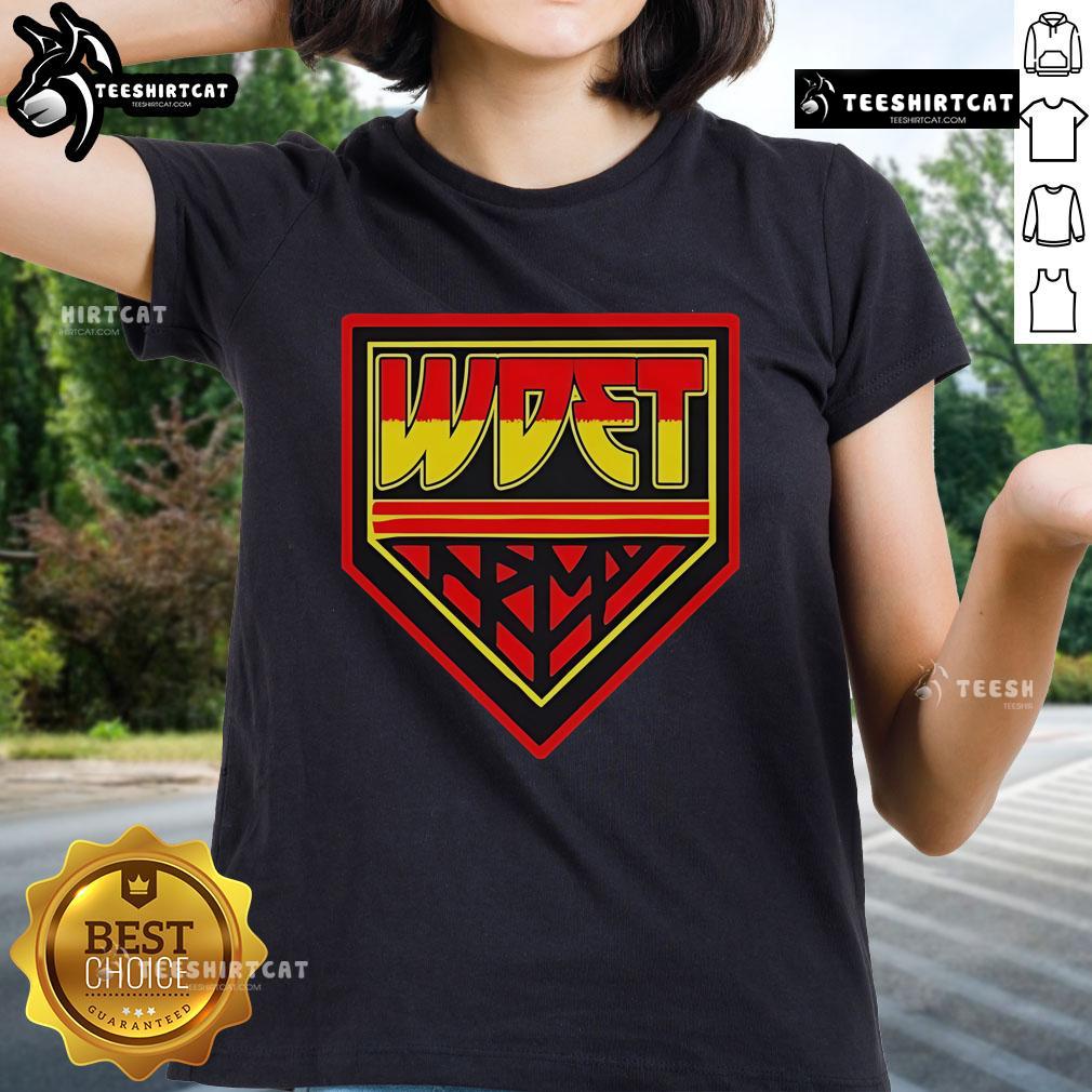 Official WDET Army Ladies Tee showcasing a stylish design perfect for fans of WDET and comfortable everyday wear.