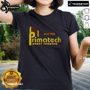 Original Primatech Paper Company Since 1962 Ladies Tee showcasing stylish design and vintage branding for fans.