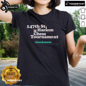 Alt Text: Premium 147th St Harlem Chess Tournament Checkmate Ladies Tee showcasing a stylish chess-themed graphic design.
