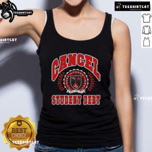Premium Cancel Student Debt Tank Top featuring a stylish design for advocates of student debt relief.