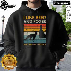 Premium vintage hoodie featuring 'I Like Beer And Foxes And Maybe 3 People' design, perfect for fox and beer lovers.