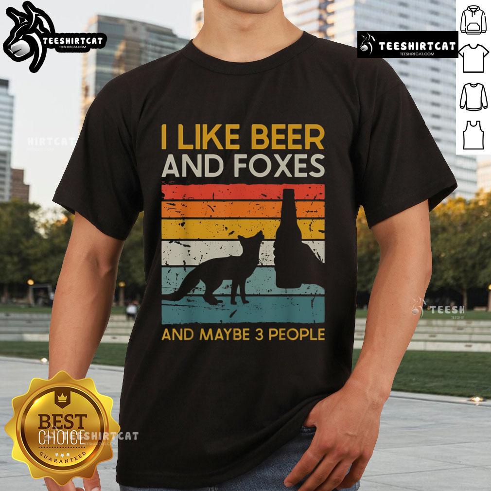 Premium vintage t-shirt featuring 'I Like Beer And Foxes And Maybe 3 People' design for fox lovers and beer enthusiasts.