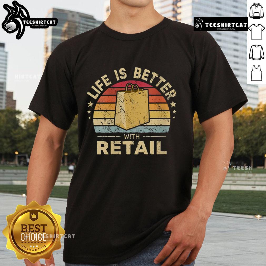 Premium Life Is Better With Retail Bag Vintage Sunset T-Shirt featuring a colorful sunset design and stylish lettering.