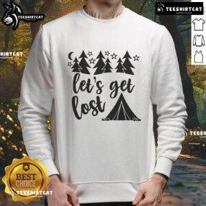 Cozy Pretty Let's Get Lost sweatshirt in soft fabric, perfect for casual outings and staying stylishly warm.