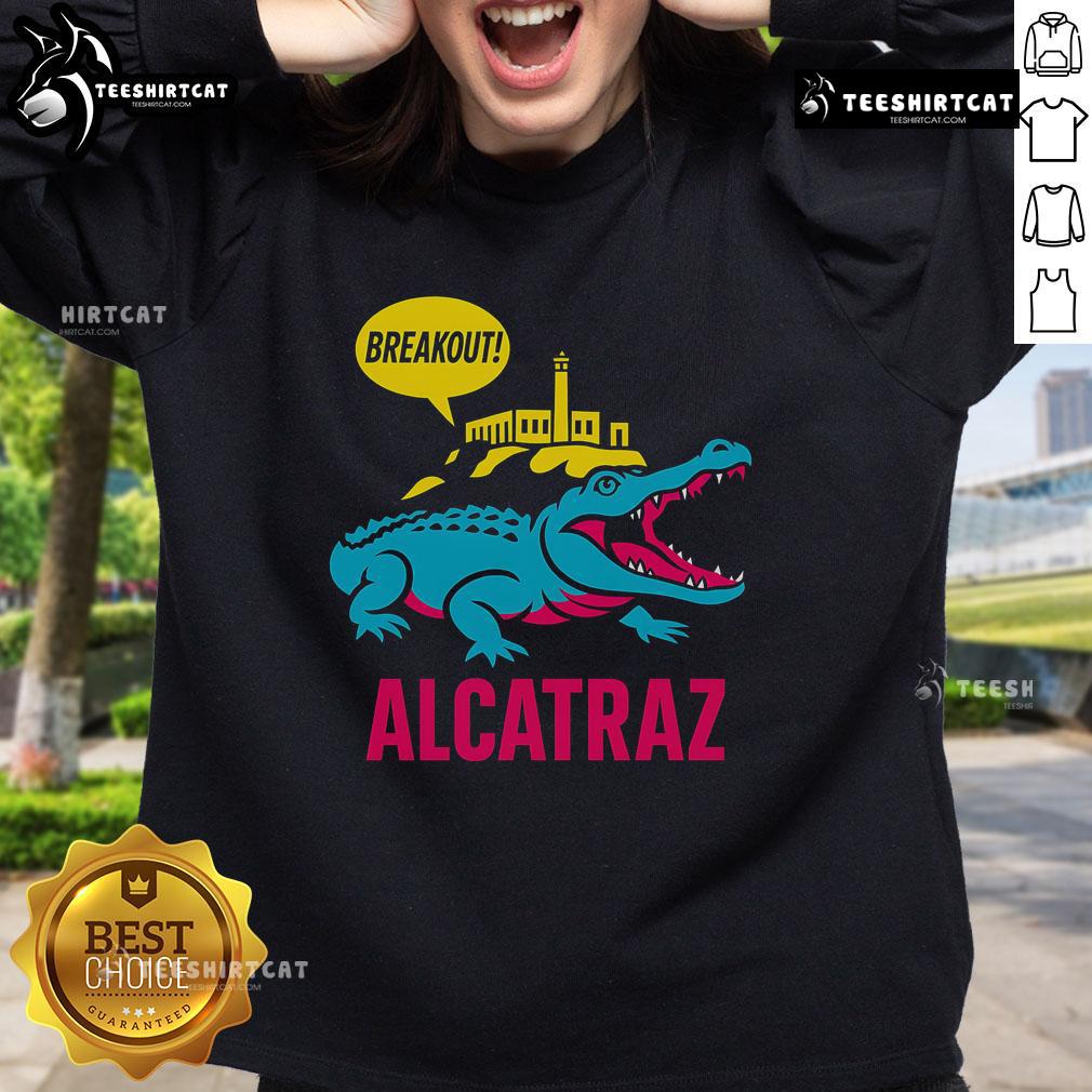 Top Alligator Alcatraz Hot Breakout Sweatshirt featuring a unique design and vibrant colors for stylish comfort.