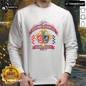 Awesome Cincinnati Reds vs Atlanta Braves 2025 MLB Speedway Classic Arch Sweatshirt featuring team logos and vibrant colors.
