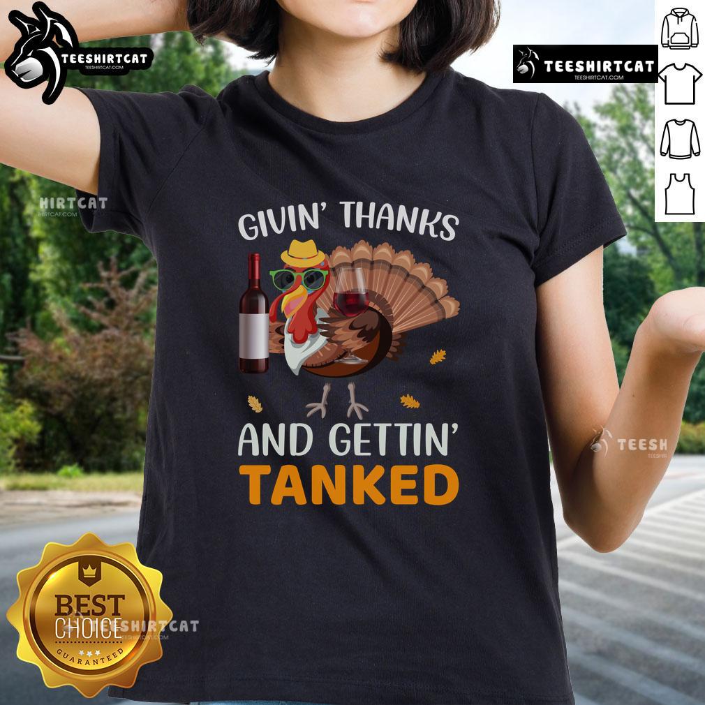 Awesome Givin Thanks and Gettin Tanked Ladies Tee showcasing a fun Thanksgiving design on a stylish women's shirt.