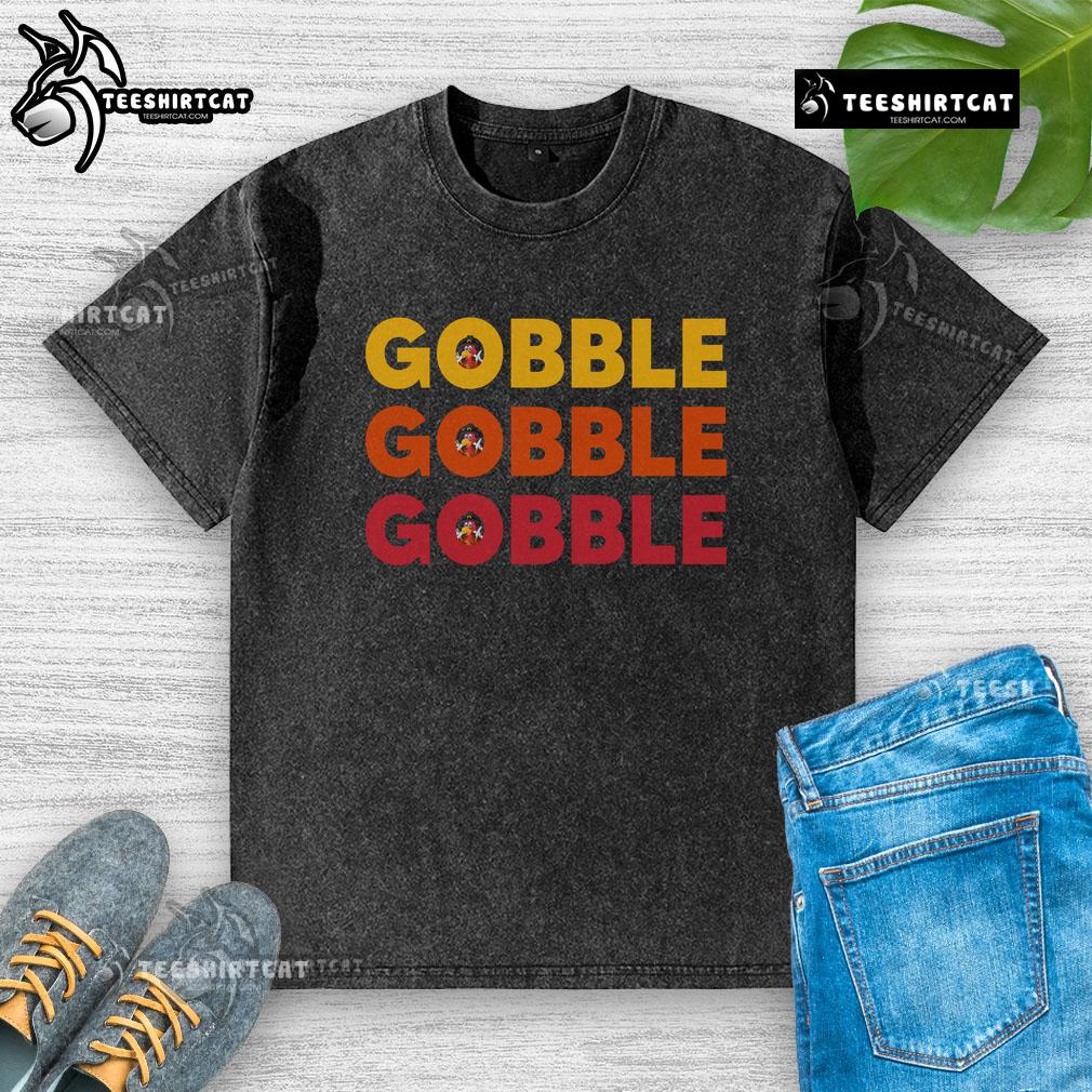 Awesome Gobble Gobble Gobble washed t-shirt featuring a fun turkey graphic, perfect for Thanksgiving celebrations.