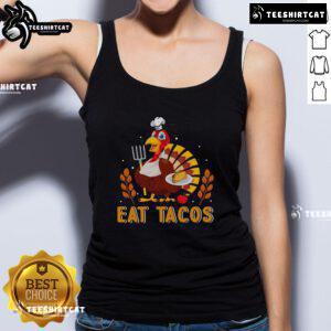 Awesome turkey eating tacos on a Thanksgiving tank top, perfect for festive holiday celebrations and Thanksgiving apparel.