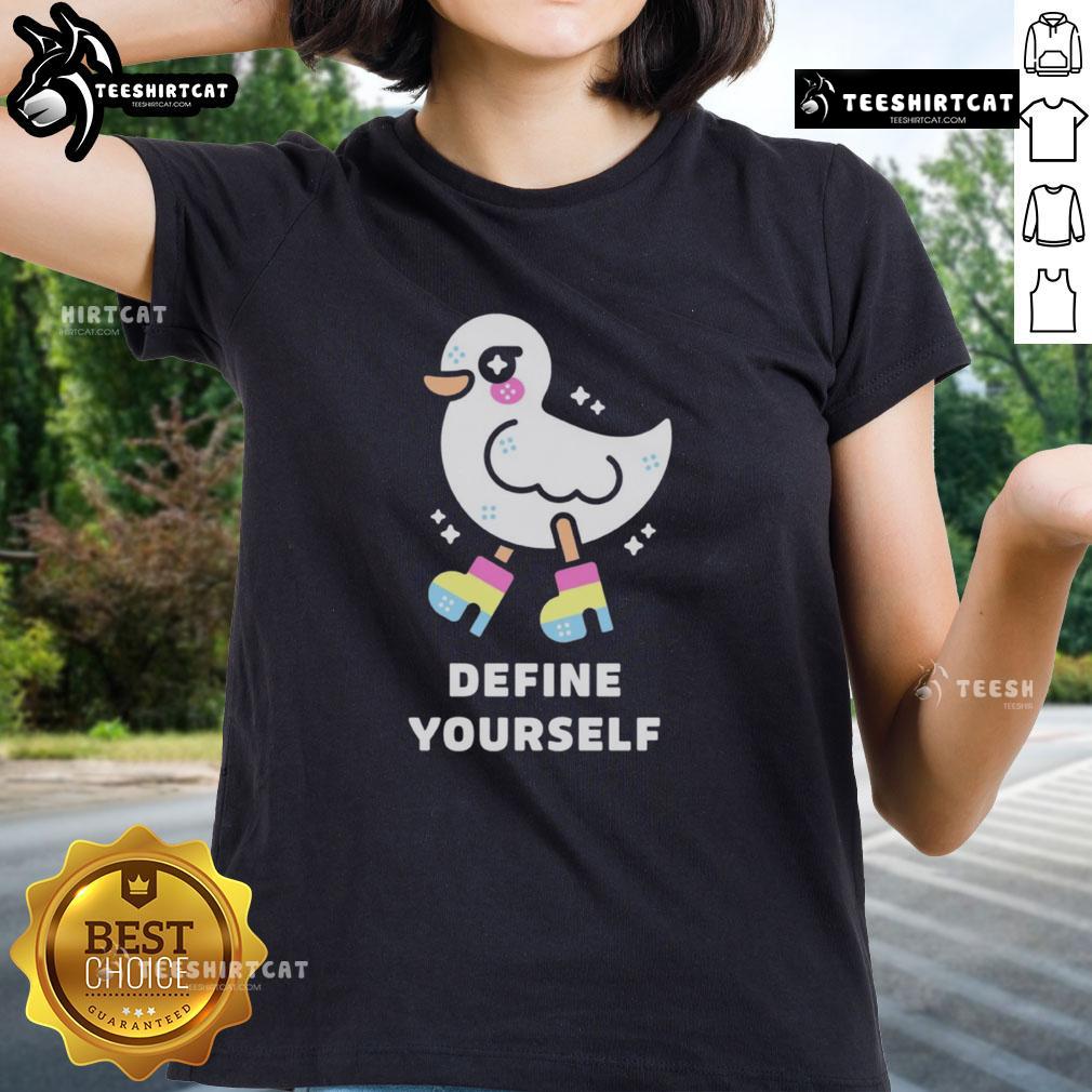 Alt Text: Cute Define Yourself Pride Duck Ladies Tee featuring a colorful duck design celebrating LGBTQ+ pride and self-expression.