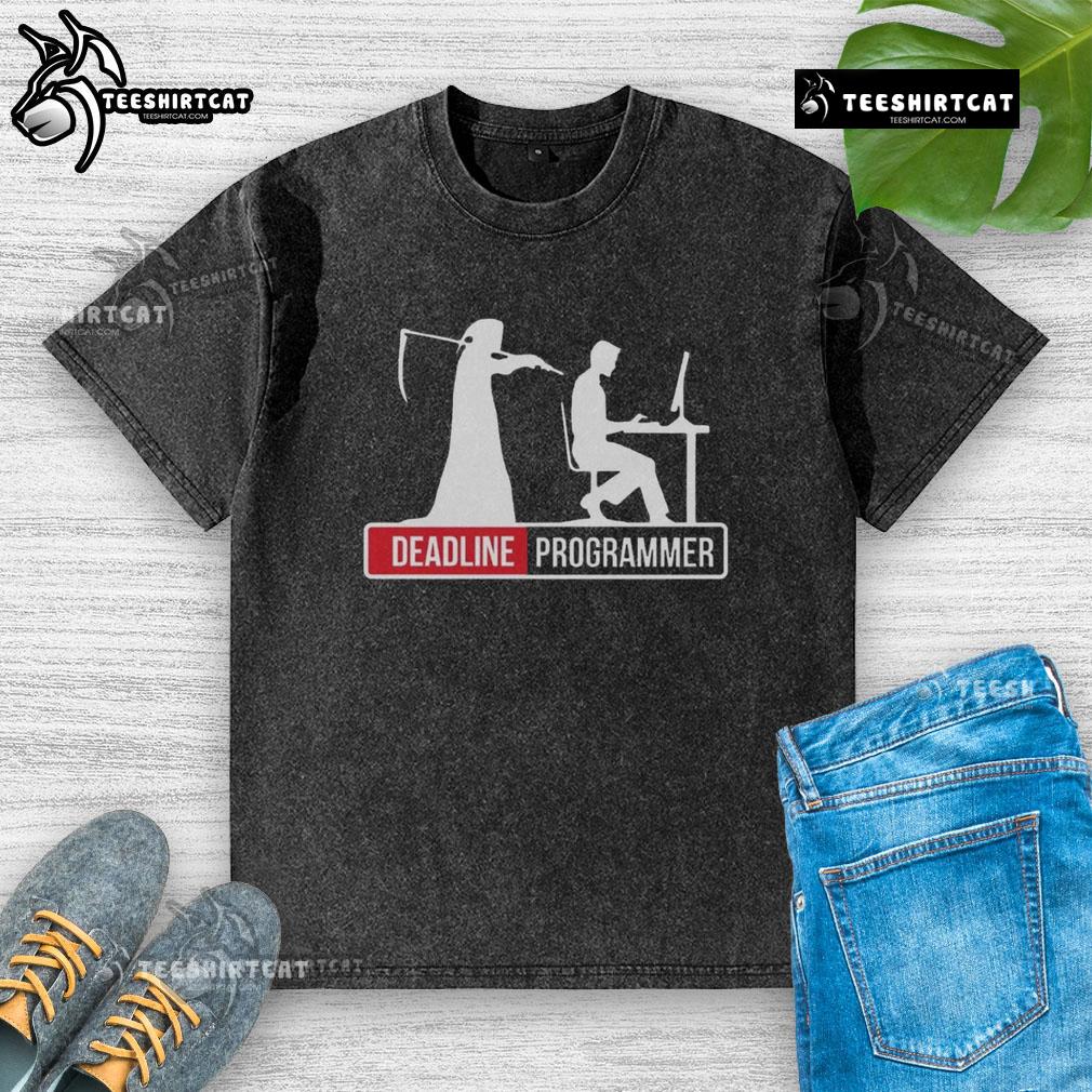 Funny deadline programmer graphic featuring Grim Reaper looming over coder at desk, wearing a washed T-shirt.