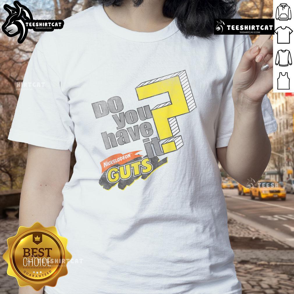 Funny Do You Have It? Nickelodeon Guts Ladies Tee featuring vibrant graphics and classic cartoon style for fans.