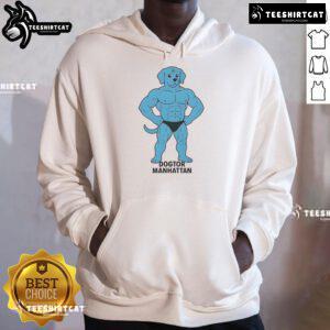 Funny Dogtor Manhattan meme hoodie featuring a playful dog in a doctor costume, perfect for dog lovers and meme enthusiasts.