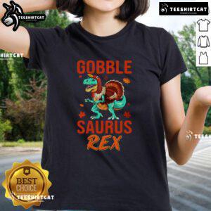 Funny Gobble Saurus Rex Thanksgiving ladies tee featuring a whimsical dinosaur design perfect for festive celebrations.