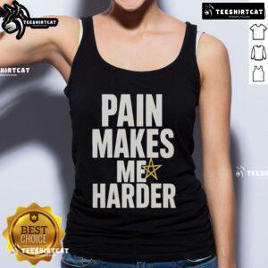 Funny Pain Makes Me Harder Tank Top for fitness enthusiasts showcasing humor and motivation in workout apparel.