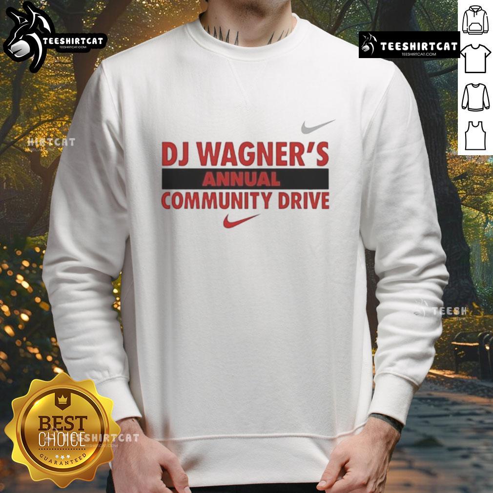 Good DJ Wagner's Annual Community Drive Sweatshirt featuring vibrant design and logo, perfect for community events.