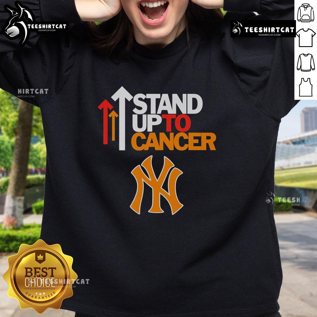 Hot Stand Up To Cancer New York Yankees sweatshirt featuring bold logo and vibrant colors, perfect for fans.