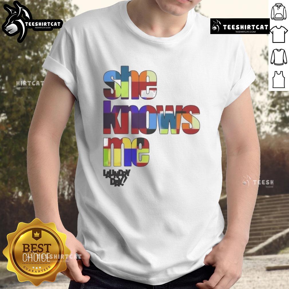 Alt Text: Nice Daundry Lay She Knows Me T-Shirt featuring a stylish graphic design on a casual black tee.
