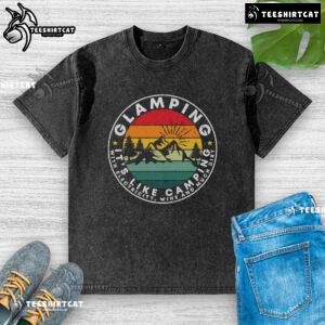 Vintage sunset washed t-shirt featuring 'Nice Glamping - It's Like Camping with Electricity, Wine, and Dirt' design.