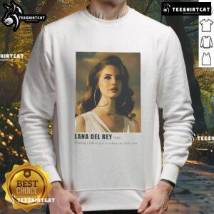 Cozy Lana Del Rey 'Darling I Fall to Pieces When I'm With You' sweatshirt featuring a stylish design and soft fabric.