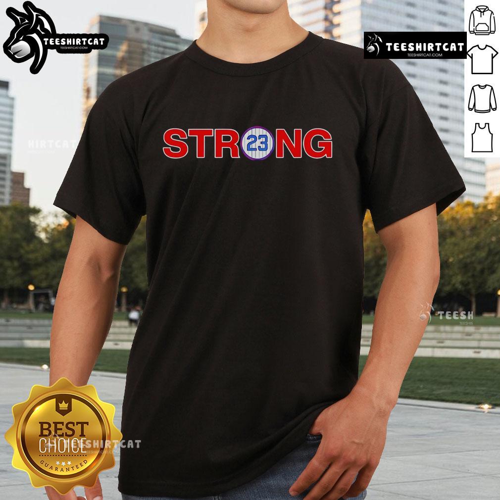 Nice Ryne Sandberg 23 Strong T-Shirt featuring a bold design celebrating the legendary baseball player.