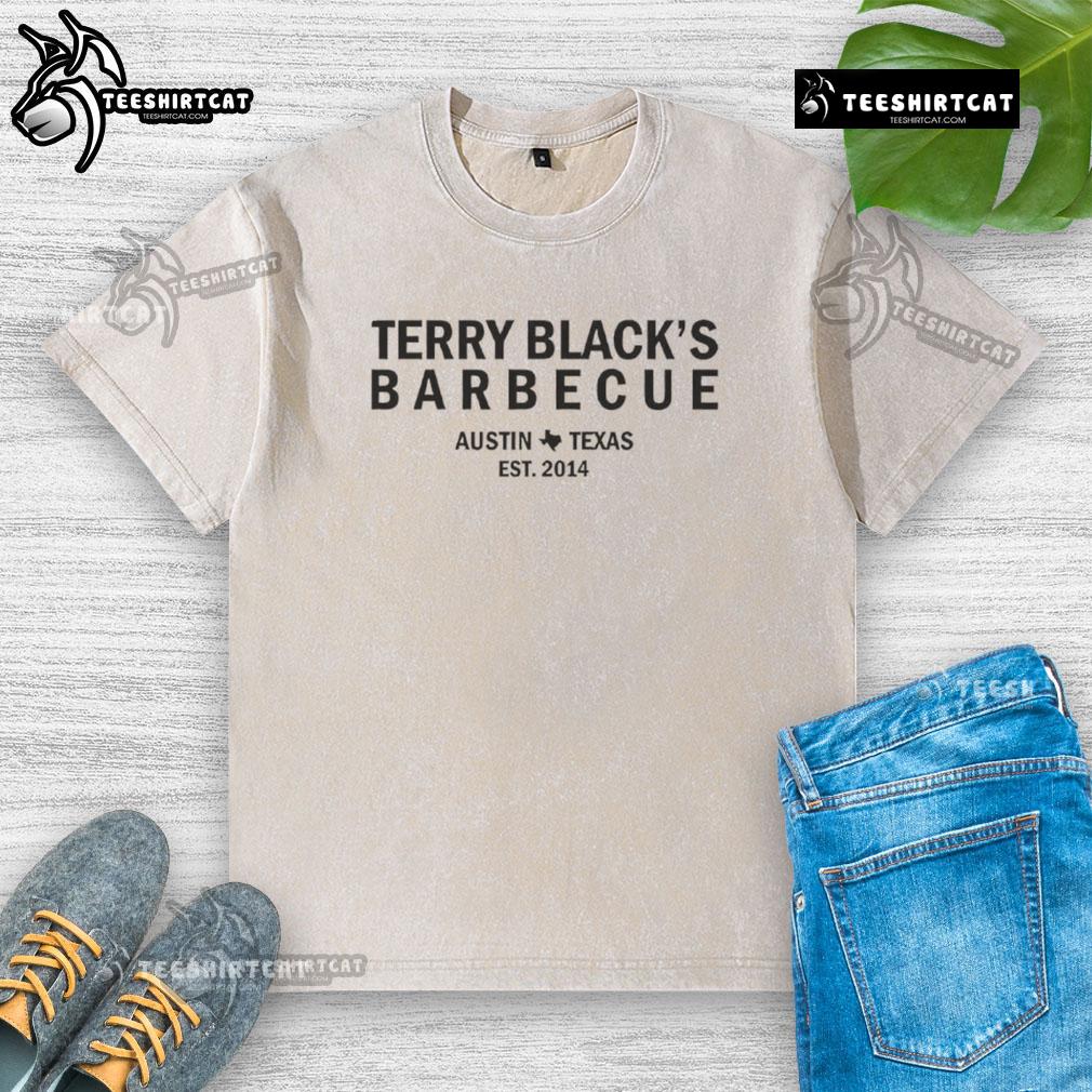 Nice Terry Blacks Barbecue Austin Texas Est 2014 washed t-shirt featuring a vintage design and vibrant colors.