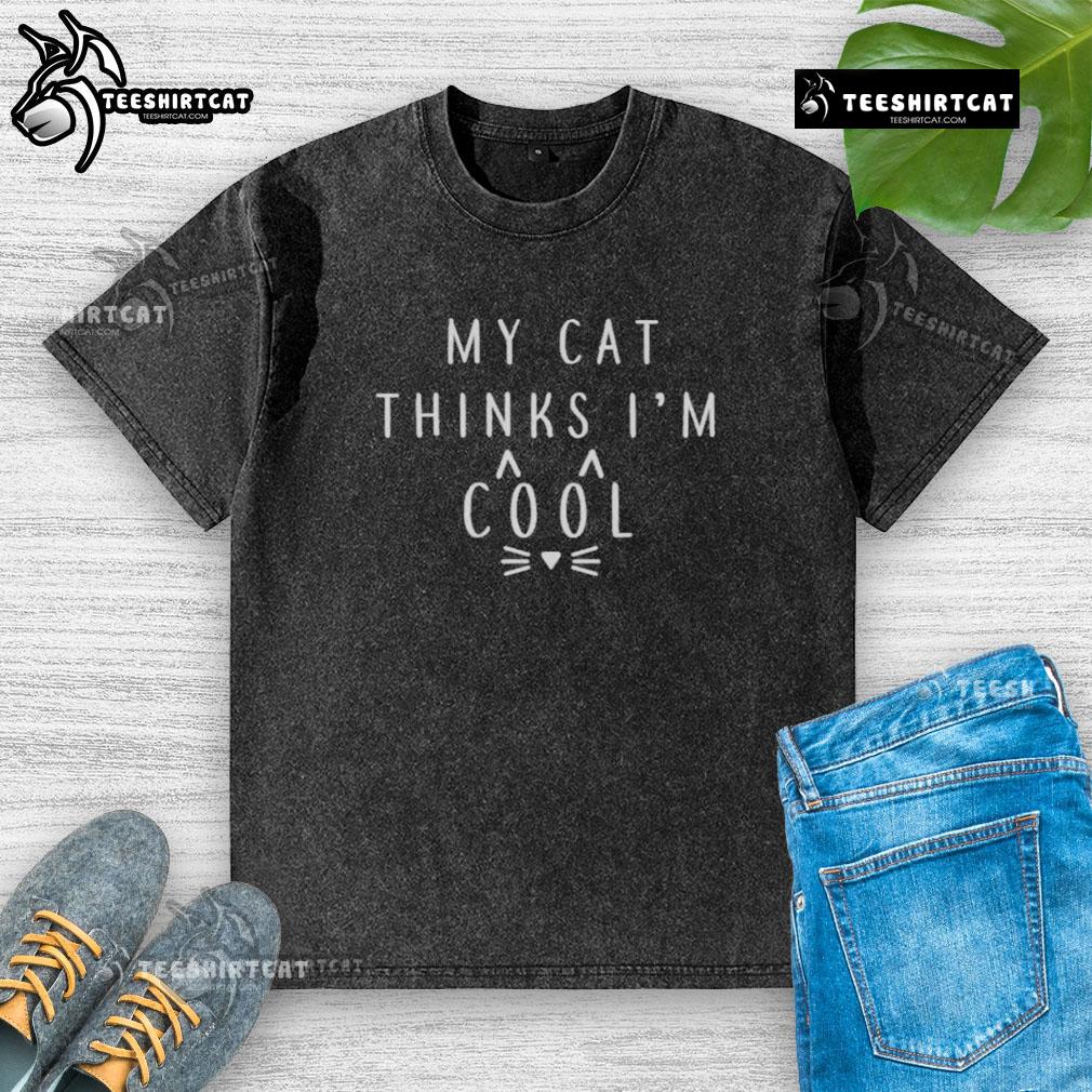 Official D.V. Catt 'My Cat Thinks I'm Cool' washed t-shirt featuring a playful cat graphic, perfect for cat lovers.
