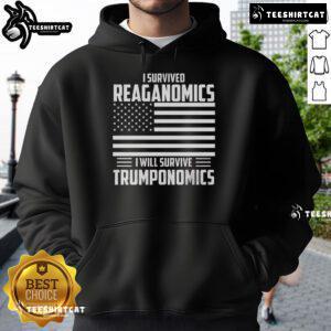 Alt Text: Official I Survived Reaganomics I Will Survive Trumponomics Hoodie featuring bold text on a stylish black background.