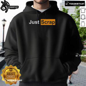 Official Just Scrap Hoodie in black, showcasing stylish design and comfortable fit, perfect for casual wear.
