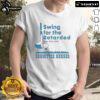 Official Swing For The Retarded Committee Member T-Shirt featuring a bold design and vibrant colors for supporters.