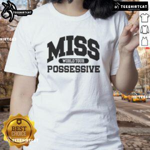 Official Tate McRae Miss Possessive World Tour ladies tee featuring stylish design and vibrant colors for fans.