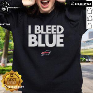 Alt Text: Original Buffalo Bills I Bleed Blue sweatshirt in blue, featuring team logo and bold lettering for passionate fans.