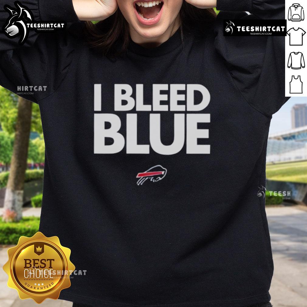 Alt Text: Original Buffalo Bills I Bleed Blue sweatshirt in blue, featuring team logo and bold lettering for passionate fans.