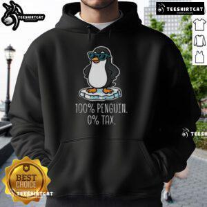 Alt Text: Premium 100% Penguin 0 Tax Hoodie in stylish design, perfect for cozy warmth and casual fashion enthusiasts.