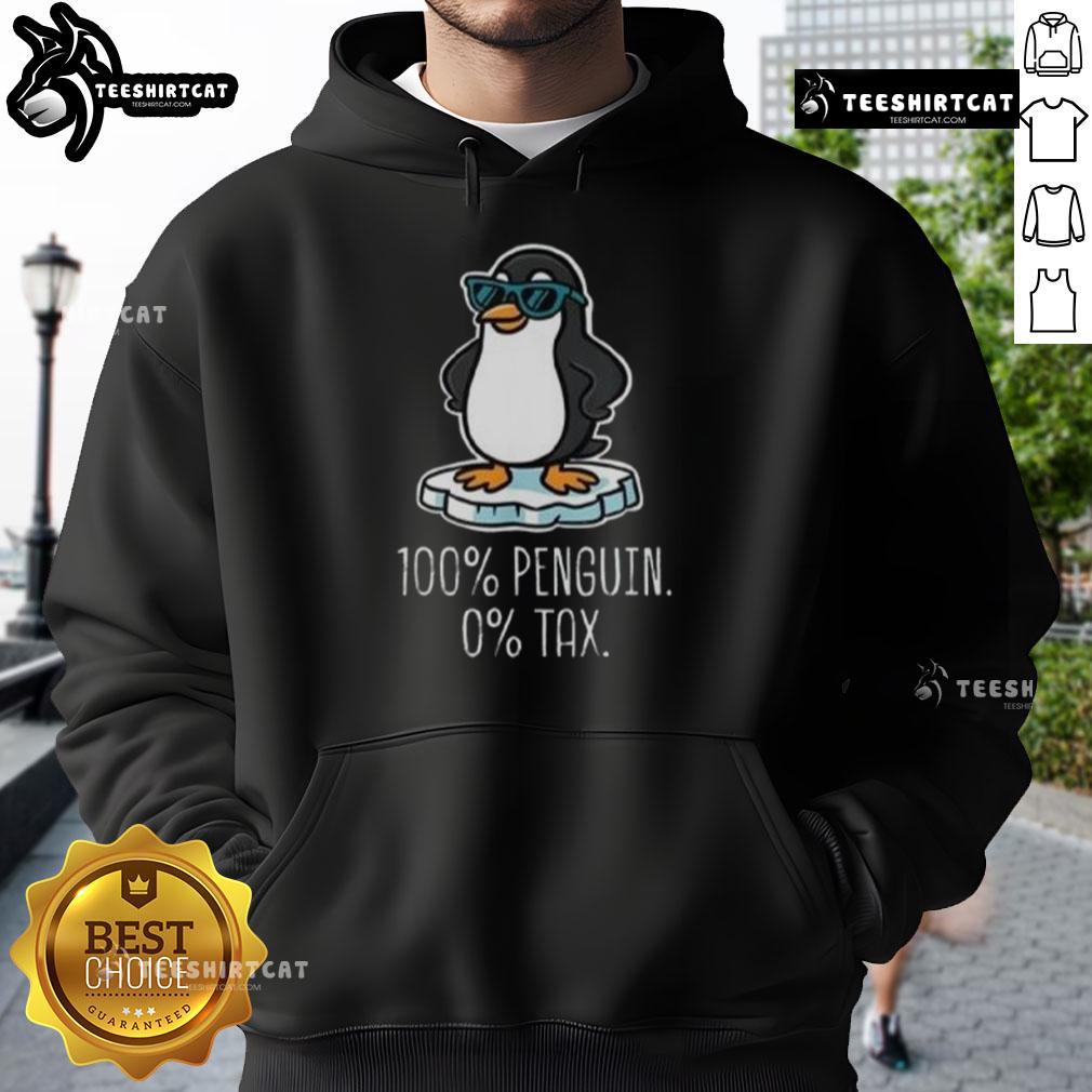 Alt Text: Premium 100% Penguin 0 Tax Hoodie in stylish design, perfect for cozy warmth and casual fashion enthusiasts.