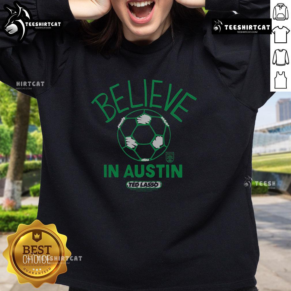 Premium Austin FC Homage MLS x Ted Lasso Believe sweatshirt featuring vibrant colors and a stylish design for fans.