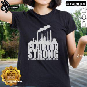 Premium Clairton Strong Steelworkers Local 1557 Ladies Tee in stylish design, perfect for proud steelworker supporters.