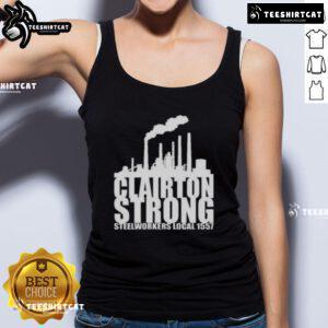 Alt Text: Premium Clairton Strong Steelworkers Local 1557 tank top featured in black, showcasing a bold design for steelworker pride.
