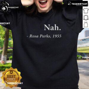 Premium Rosa Parks Sweatshirt featuring a bold design and comfortable fit, perfect for honoring civil rights history.
