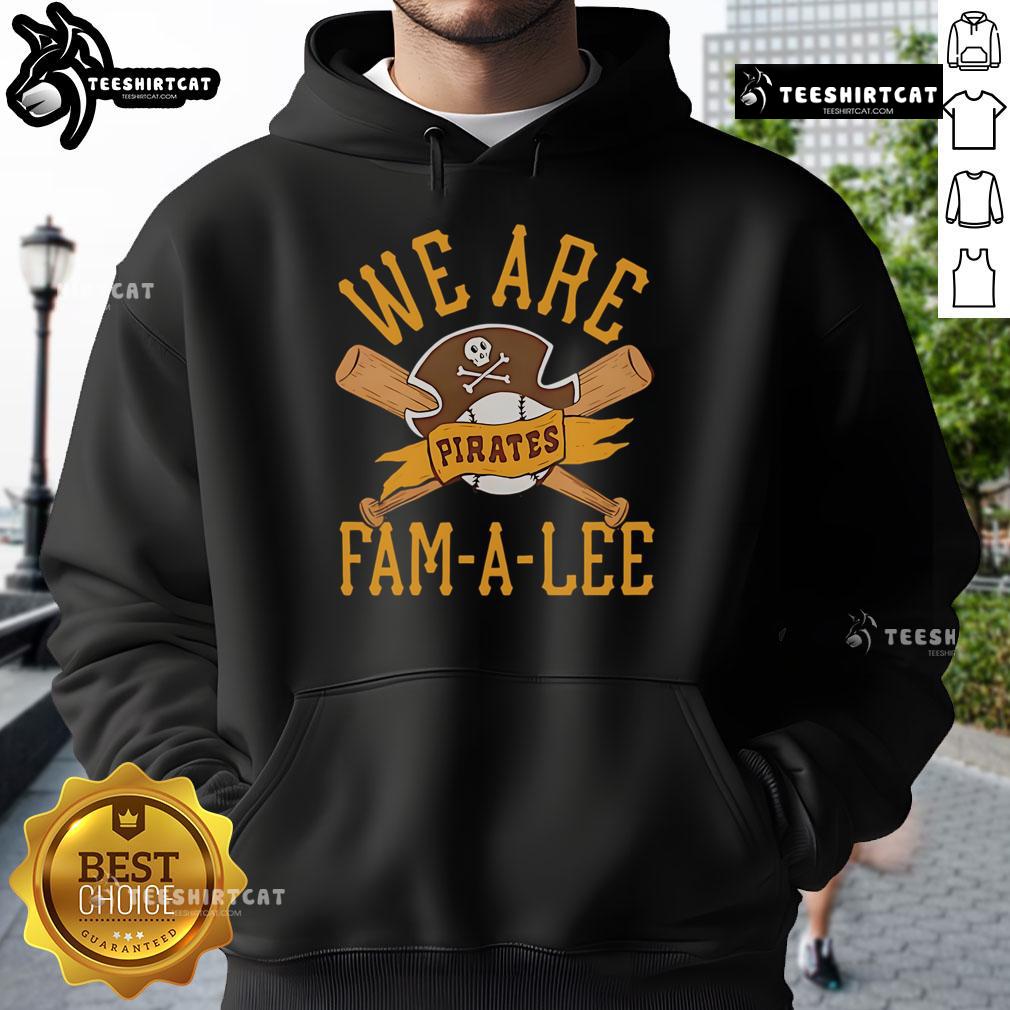 Premium Pittsburgh Pirates We Are Fam-A-Lee Hoodie in black, perfect for fans supporting their team.