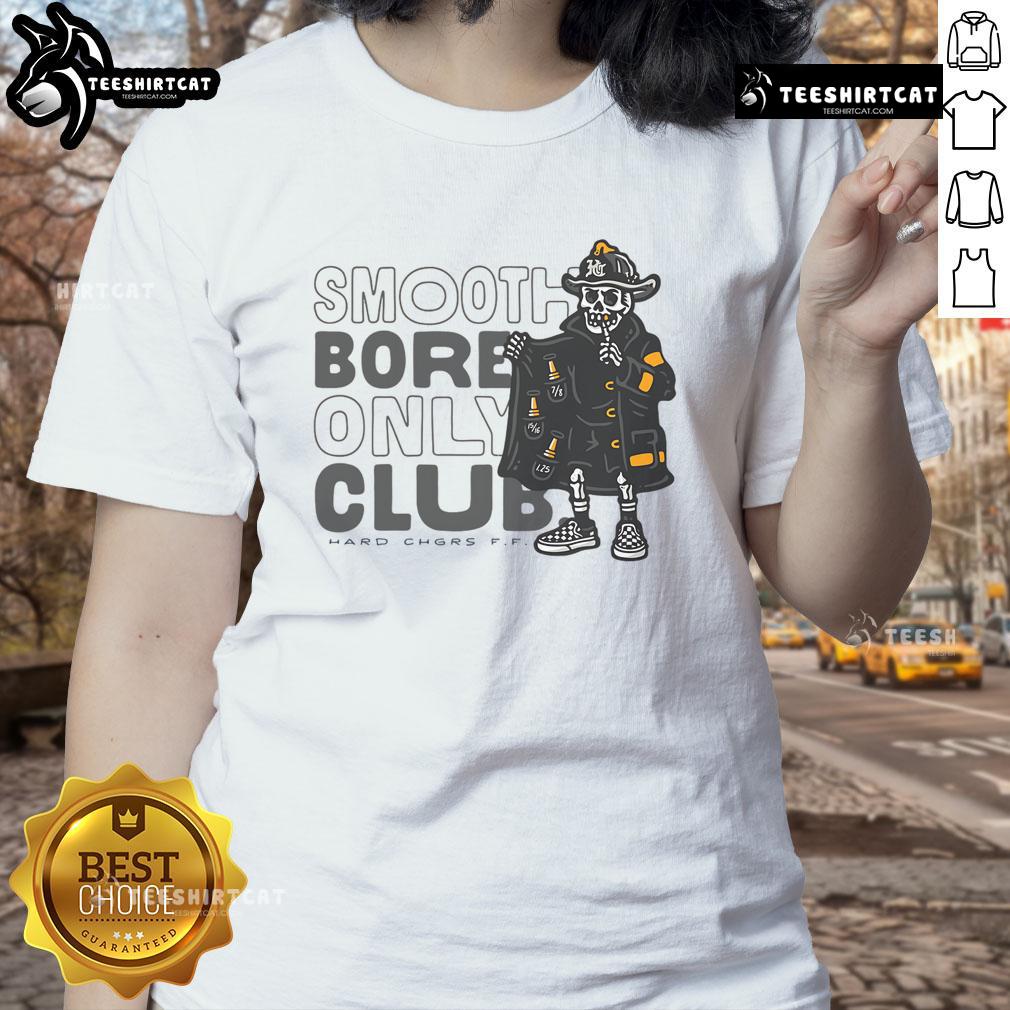 Premium Smoothbore Only Club Hard CHGRS F.F. Ladies Tee featuring stylish design and comfortable fit for women.