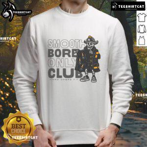Premium Smoothbore Only Club Hard CHGRS F.F. Sweatshirt featuring a stylish design and comfortable fit for enthusiasts.