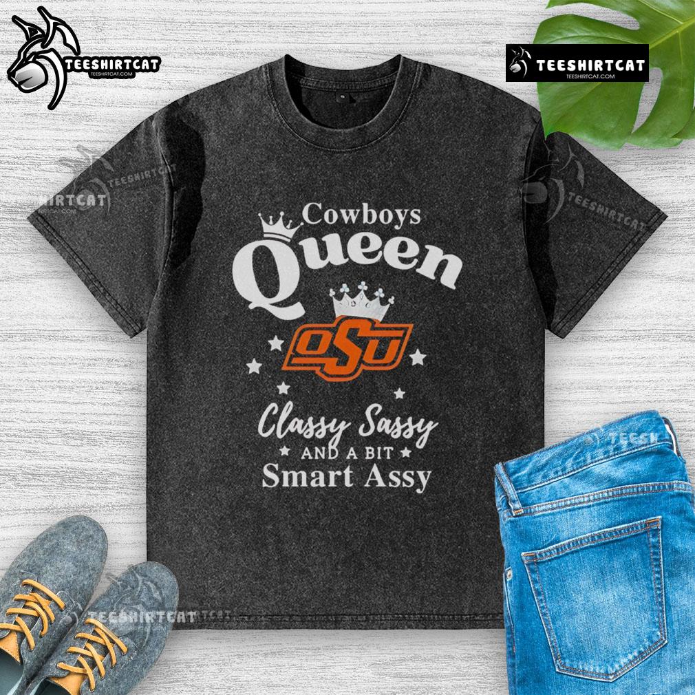 Pretty Oklahoma State Cowboys queen t-shirt, classy, sassy, and smart-assy design in a stylish washed finish.