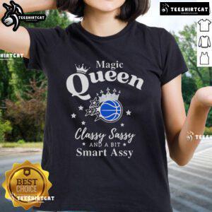 Pretty Orlando Magic Queen classy sassy smart-assy ladies tee featuring vibrant graphics and stylish design.