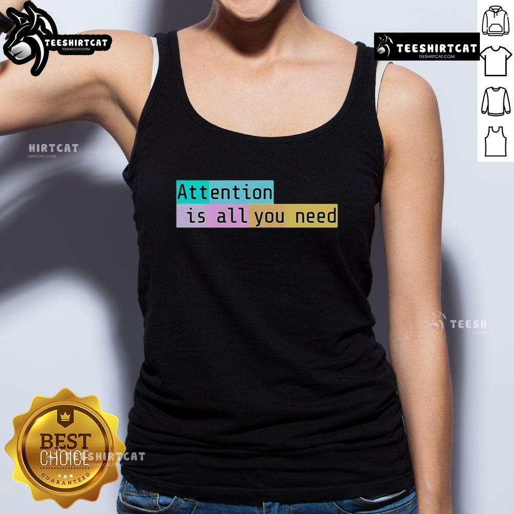 2025 Tank Top featuring 'Top Attention Is All You Need' design, perfect for stylish casual wear and summer outfits.