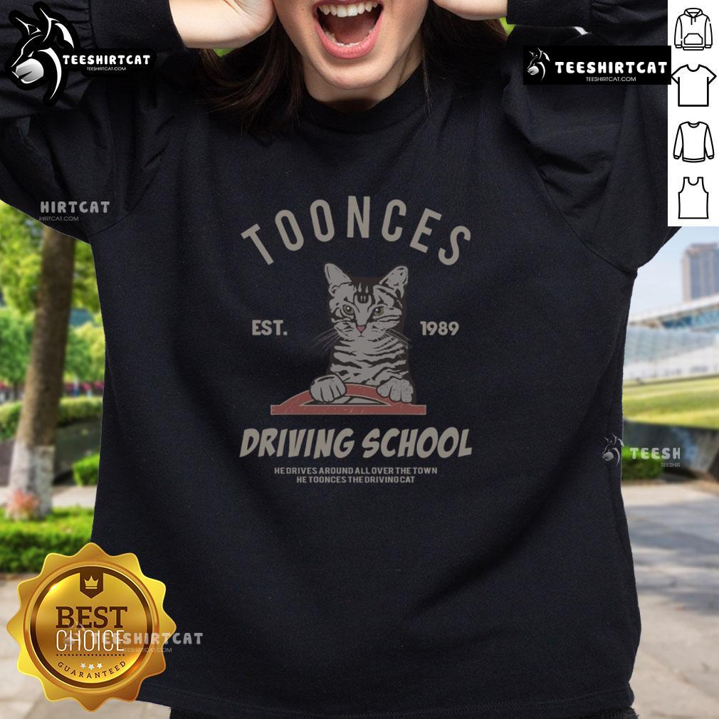 Cozy Top Cat Toonces The Driving School sweatshirt established in 1989, perfect for fans of quirky cat-themed apparel.
