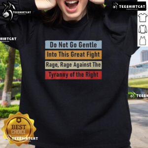 Top Do Not Go Gentle Into This Great Fight Sweatshirt in dark gray, featuring bold text design and cozy fit.