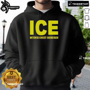 Top ICE Intense Chest Exerciser Hoodie for effective workouts, featuring a stylish design and comfortable fit for fitness enthusiasts.