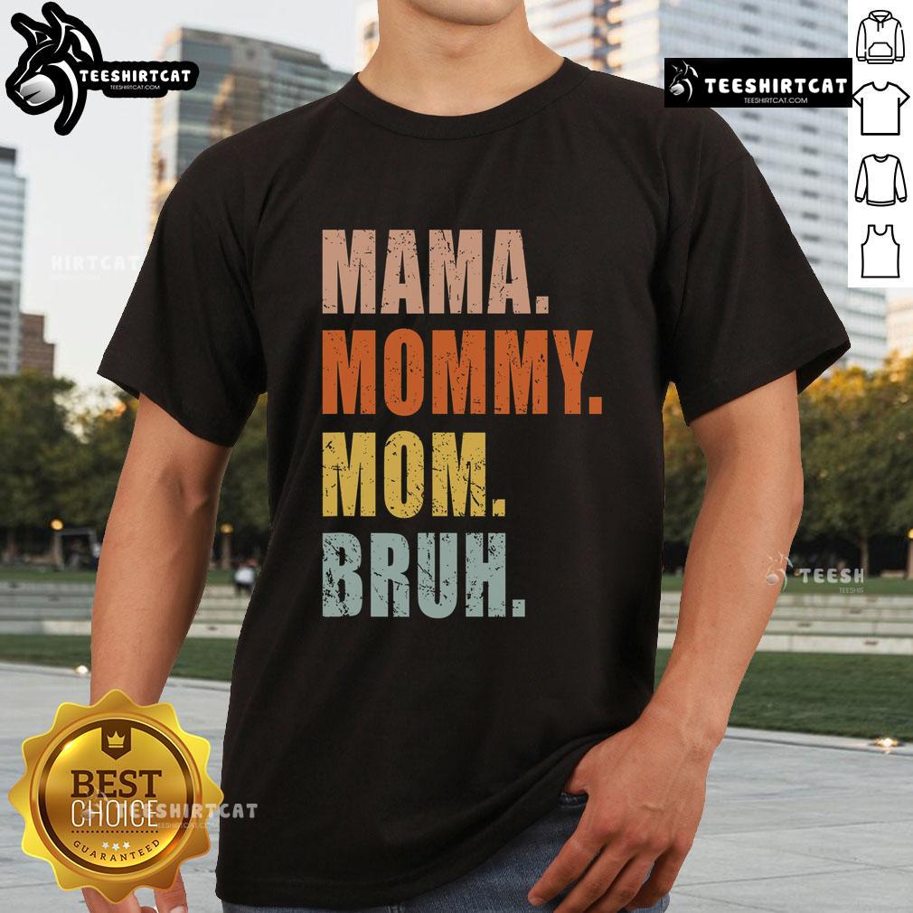 Vintage 'Top Mama Mommy Mom Bruh' T-shirt for boy moms, showcasing a stylish and fun mom life design.